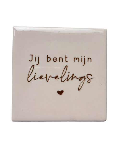 Tegeltje: lievelings
